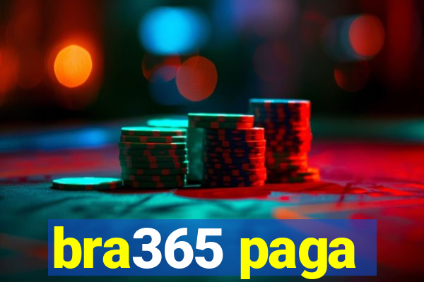 bra365 paga